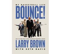 Bounce! : A Basketball Life