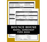 Bounce House Rental Agreement Form Book: Professional Rental Contract & Liability Waiver Logbook for Inflatable Party Equipment | Printable Legal ... Obstacle Course & Event Rental Businesses