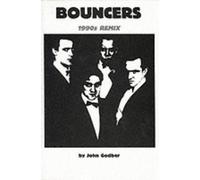 Bouncers (1990's Remix) by Godber, John, Thornton, Jane (January 1, 1993) Paperback