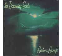 BOUNCING SOULS, THE - ANCHORS AWEIGH [Vinyl]