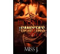 Bound by A Gangsta's Love