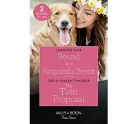 Bound By A Ring And A Secret / The Twin Proposal: Bound by a Ring and a Secret (Wedding Bells at Lake Como) / The Twin Proposal (Lockharts Lost & Found)