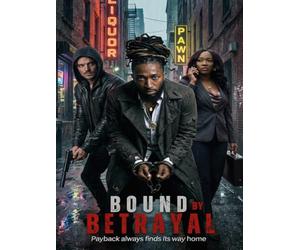 Bound by Betrayal