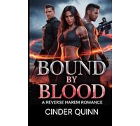 BOUND BY BLOOD: A Reverse Harem Romance: 1