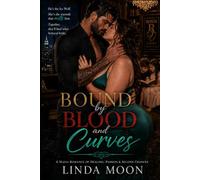 Bound by Blood and Curves