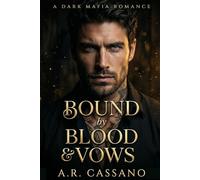 Bound by Blood and Vows: A Dark Mafia Romance (The Volkov Bratva Series)
