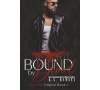 Bound by Blood: Arranged marriage / forced alliance, Touch-her-and-you-die MMC, Strong but trapped FMC, Family loyalty vs forbidden desire, Slow-burn ... secrets, betrayals (Crimson Empire Mafia)