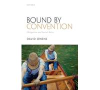 Bound by Convention: Obligation and Social Rules