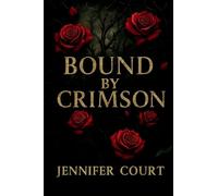 Bound By Crimson