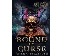 Bound By Curse (The Key Stone Pack Series)