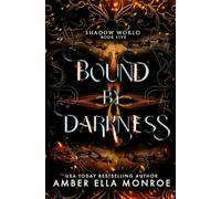 Bound by Darkness: A Dark Why-Choose Romance with Demons, Magic, and Forbidden Love: 2