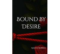 Bound By Desire