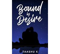Bound By Desire: Enemies to Lover Romance (Bound Series)