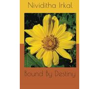Bound By Destiny