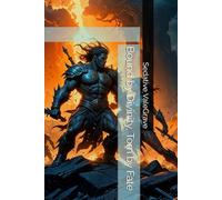 Bound by Divinity, Torn by Fate