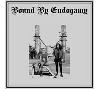 BOUND BY ENDOGAMY - BOUND BY ENDOGAMY [VINYL]
