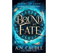 Bound by Fate: 2 (Realms in Peril)