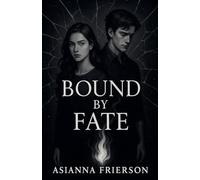 Bound by Fate