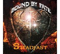 Bound By Fate - Steadfast