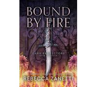 Bound By Fire