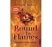 Bound by Flames: Roman | Romantische Drachen-Fantasy