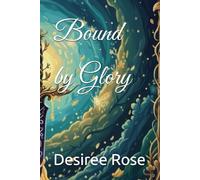 Bound by Glory