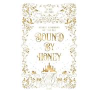 Bound by Honey