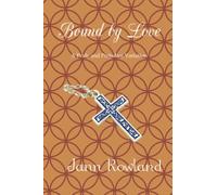 Bound by Love