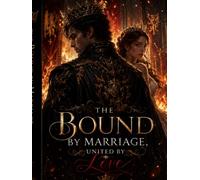 Bound by marriage, united by love: A rejected princess, A ruthless emperor, and a love that changed an emperor.