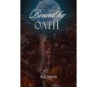 Bound By Oath: 2 (Vampires Of Las Vegas)