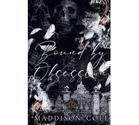 Bound by Obsession: 2 (The Shadowed Souls)
