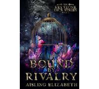 Bound by Rivalry (The Key Stone Pack Series)