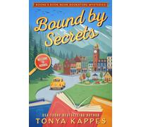 Bound By Secrets: Boone's Book Nook Bookstore Mysteries