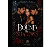 Bound by Shadows