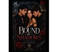 Bound by Shadows