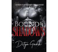 Bound by Shadows: A Ruthless Oyabun Arranged Marriage Romance: 1 (The Neon Underworld)