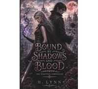 Bound By Shadows and Blood