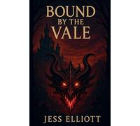 Bound By The Vale