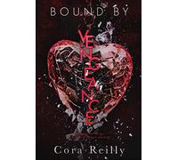 Bound By Vengeance (Born in Blood Mafia Chronicles)