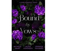 Bound By Vows: A Dark Romance Series : Taming the Notorious Sicilian (the Irresistible Sicilians) / King's Ransom / Married for His One-Night Heir