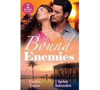Bound Enemies: 2 sizzling billionaire romances perfect for fans of revenge plots, enemies to lovers and accidental pregnancies! New in 2026!