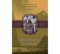 Bound for Canaan (2) (Standing on the Promises)