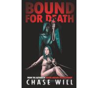 Bound for Death (The Midnight Cabaret)