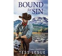 Bound For Sin: A FRONTIERS OF THE HEART NOVEL #2
