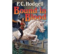 Bound In Blood (Kencyrath Novels)