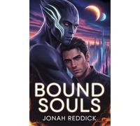 Bound Souls: MM Alien Romance With Dark Mpreg and Destiny (Starbound Mates)