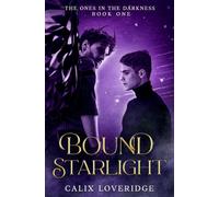Bound Starlight: MM Fated Mates (The Ones in the Darkness)