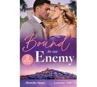 Bound To An Enemy / The Bride Wore Revenge (Work Wives to Billionaires' Wives)