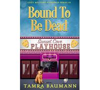 Bound To Be Dead: Cozy Mystery Bookshop Series Book 3