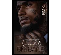 Bound To Big Bane: An Unhinged BBW Marriage Romance (D’Amore Family)